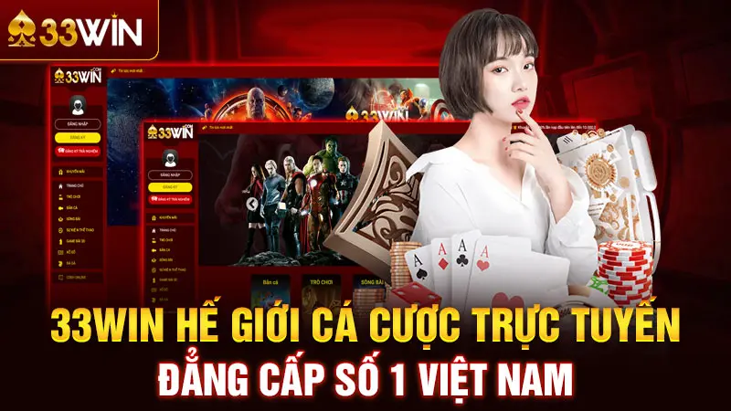 TRANG CHỦ 33WIN | ĐĂNG NHẬP CASINO 33WIN MỚI NHẤT