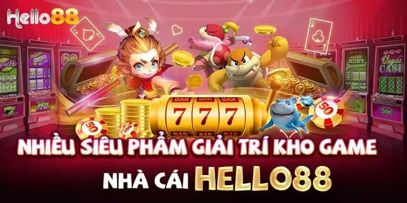 HELLO88 🎖️THẾ GIỚI CÁ CƯỢC HOÀN HẢO [TẶNG THƯỞNG +888K]